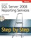 Books : Microsoft® SQL Server® 2008 Reporting Services Step by Step (Step By Step (Microsoft))