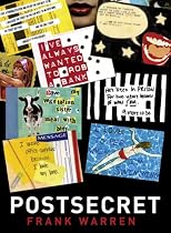 PostSecret: Extraordinary Confessions from Ordinary Lives (Postsecret Book)