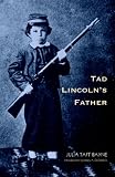 how did abraham lincolns childhood and family history impact his presidency? 51tSMyhBjFL. SL160 how did abraham lincolns childhood and family history impact his presidency?