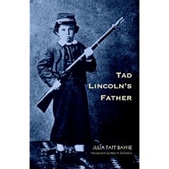 Tad Lincoln's Father (Abraham Lincoln)