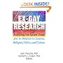 Ex-Gay Research: Analyzing the Spitzer Study And Its Relation to Science, Religion, Politics, and Culture