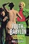 A Youth in Babylon: Confessions of a Trash-Film King