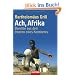 Ach, Afrika: Berichte aus dem Inneren eines Kontinents