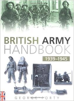 handbook army 1939 1945 british forty george