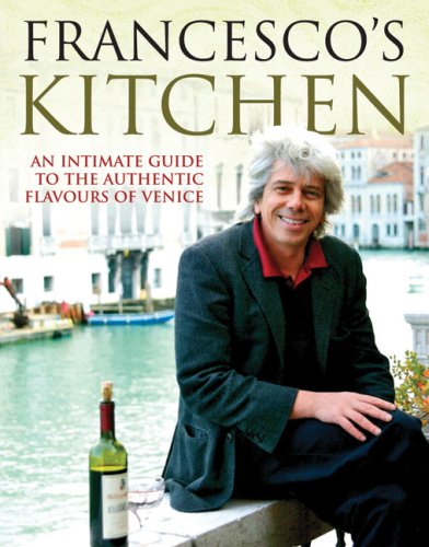 City Travel Guides Discounted  Books : Francesco's Kitchen