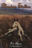 Free Again  (Phantom Stallion #5)