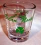 Brian Noonan Shot Glass..."He's Got........"