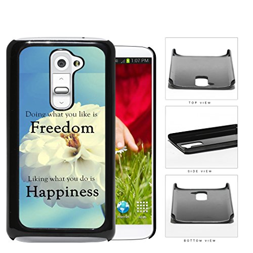 Freedom and Happiness Quote Light Blue Background with White Flower hard snap on phone case cover LG G2