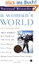 A Woman's World: True Stories of World Travel (Travelers' Tales Guides)