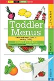 51tSbY2ziIL. SL160  Toddler Menus: A Mix and Match Guide to Healthy Eating