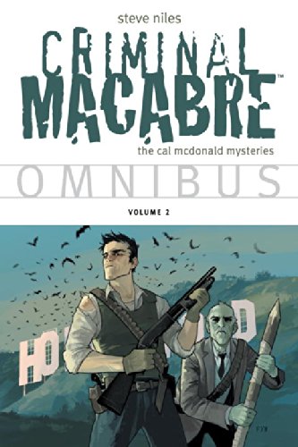 criminal macabre omnibus volume 2 criminal macabre cal mcdonald mysteries