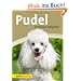 Pudel: Premium-Ratgeber. Toy-, Zwerg-, Klein-, Gro�pudel