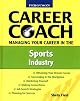 Ferguson Career Coach Managing Your Career in the Sports Industry