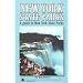 New York State Parks: A Complete Outdoor Recreation Guide for Campers, Boaters, Anglers, Hikers, Beach and Outdoor Lovers (State Park Guidebooks)