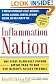 Inflammation Nation: The First Clinically Proven Eating Plan to End the Secret Epidemic