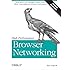 High Performance Browser Networking: What every web developer should know about networking and web performance