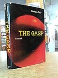 The gasp : a novel