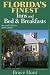 Search : Florida's Finest Inns and Bed & Breakfasts (Florida's Finest Inns & Bed & Breakfasts)