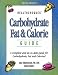 Books : Carbohydrate, Fat & Calorie Guide (HealthCheques Series)