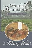 A Merry Heart: Brides of Lancaster County (Barbour Value Fiction)