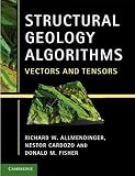 Structural Geology Algorithms: Vectors and Tensors