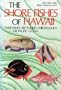 Shore Fishes of Hawaii