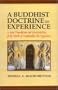 A Buddhist Doctrine of Experience: A New Translation and Interpretation of the Works of Vasubandhu the Yogacarin, Reprint