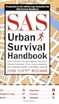 The Sas Urban Survival Handbook: How...