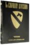 1st Air Cavalry Division: Memoirs of the First Team, Vietnam, August 1965-December 1969