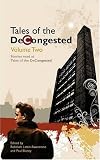 Tales of the DeCongested: v. 2: Anthology of Short Stories Read at Tales of the DeCongested: Vol 2