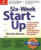 More details of book titled: Six-Week Start-Up: A Step-By-Step Program for Starting Your Business, Making Money, and Achieving Your Goals!