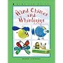 Wind Chimes and Whirligigs (Kids Can Do It)