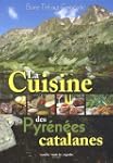 CUISINE DES PYRENEES CATALANES