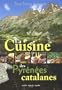 CUISINE DES PYRENEES CATALANES