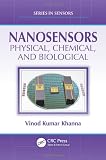 Nanosensors: Physical, Chemical, and Biological (Series in Sensors)