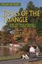 Trails of the Triangle: Over 400 Trails in the Raleigh/Durham/chapel Hill Area