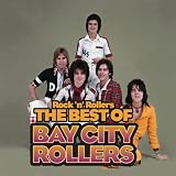 SATURDAY NIGHT  -  Bay City Rollers