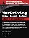 WarDriving: Drive, Detect, Defend, A Guide to Wireless Security