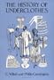 The History of Underclothes (Dover Fashion and Costumes)