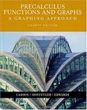 Precalculus Functions and Graphs: A Graphing Approach
