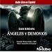 Angeles y Demonios / Angels and Demons: Theatrical Release (Spanish Edition)