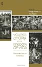 Violence, Utopia and the Kingdom of God: Fantasy and Ideology in the Bible