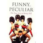 Funny, Peculiar: The True Story of Benny Hill book cover