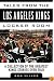 Tales from the Los Angeles Kings Locker Room: A Collection of the Greatest Kings Stories Ever Told (Tales from the Team)
