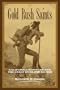 Gold Rush Saints: California Mormons and the Great Rush for Riches (Kingdom in the West: The Mormons and the American Frontier)