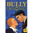 Bully(�u���[) �X�J���[�V�b�v�E�G�f�B�V�����y���{��Łz �T�C�o�[�t�����g �v���b�g�t�H�[��: &nbsp;&nbsp;Windows �݌ɂ��� 	 �Q�l���i： �� 6,300 5,680 OFF： �� 620 (10%) 5�_�̐V�i�^���Ï��i������: �� 5,547���