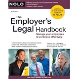 The Employer's Legal Handbook: Manage Your Employees & Workplace Effectively