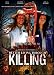 Better Living Through Killing