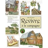 Revivre � la campagnepar John Seymour