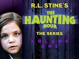 R.L. Stine's The Haunting Hour, Volume 1